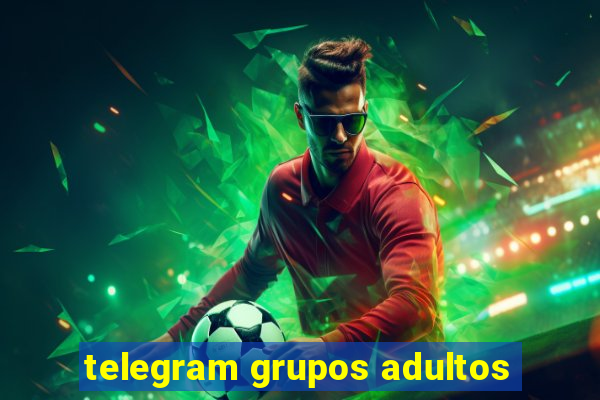 telegram grupos adultos